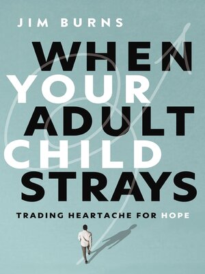 cover image of When Your Adult Child Strays
